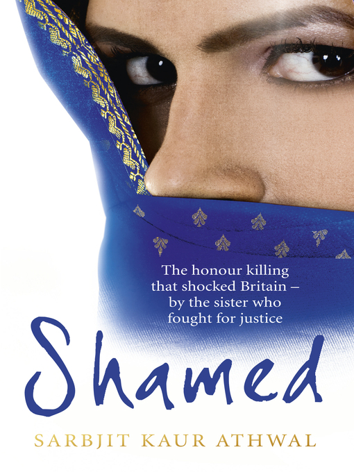 Title details for Shamed by Sarbjit Kaur Athwal - Available